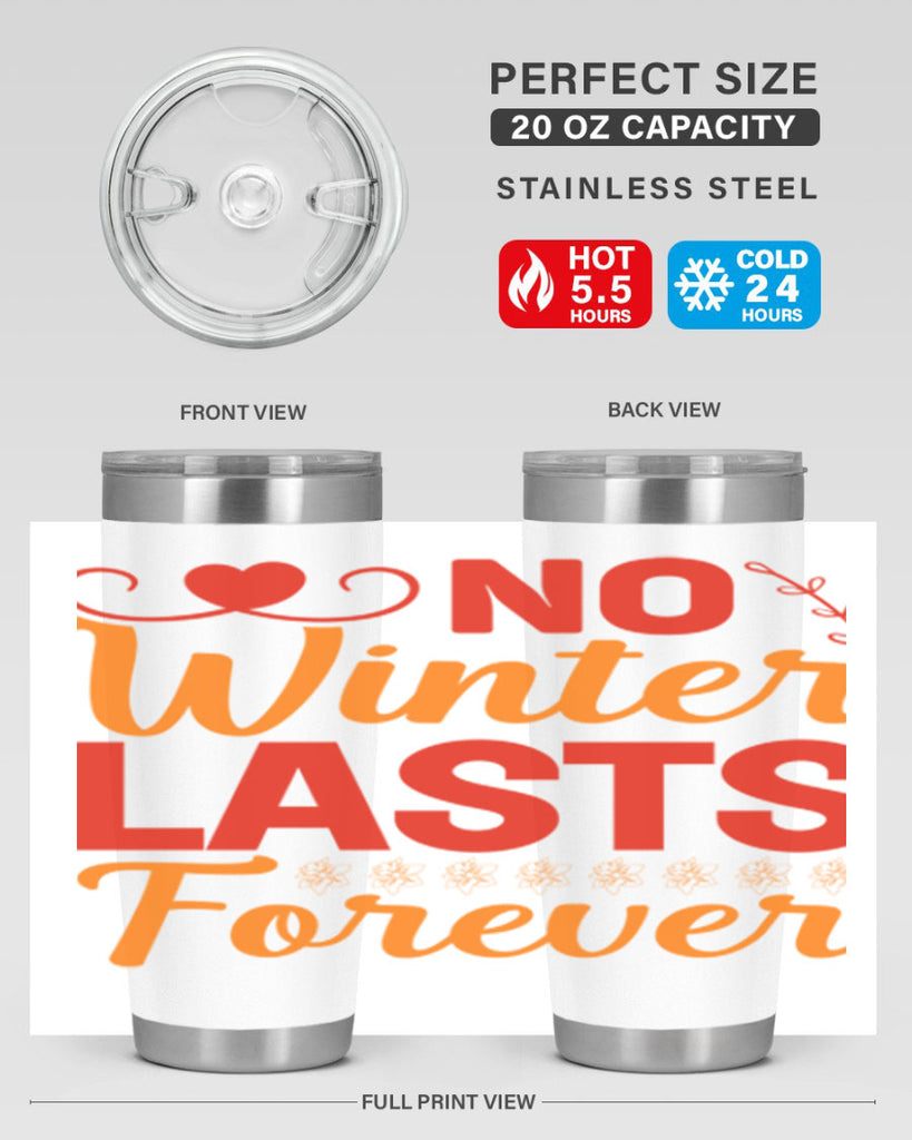 No winter lasts forever 353#- spring- Tumbler