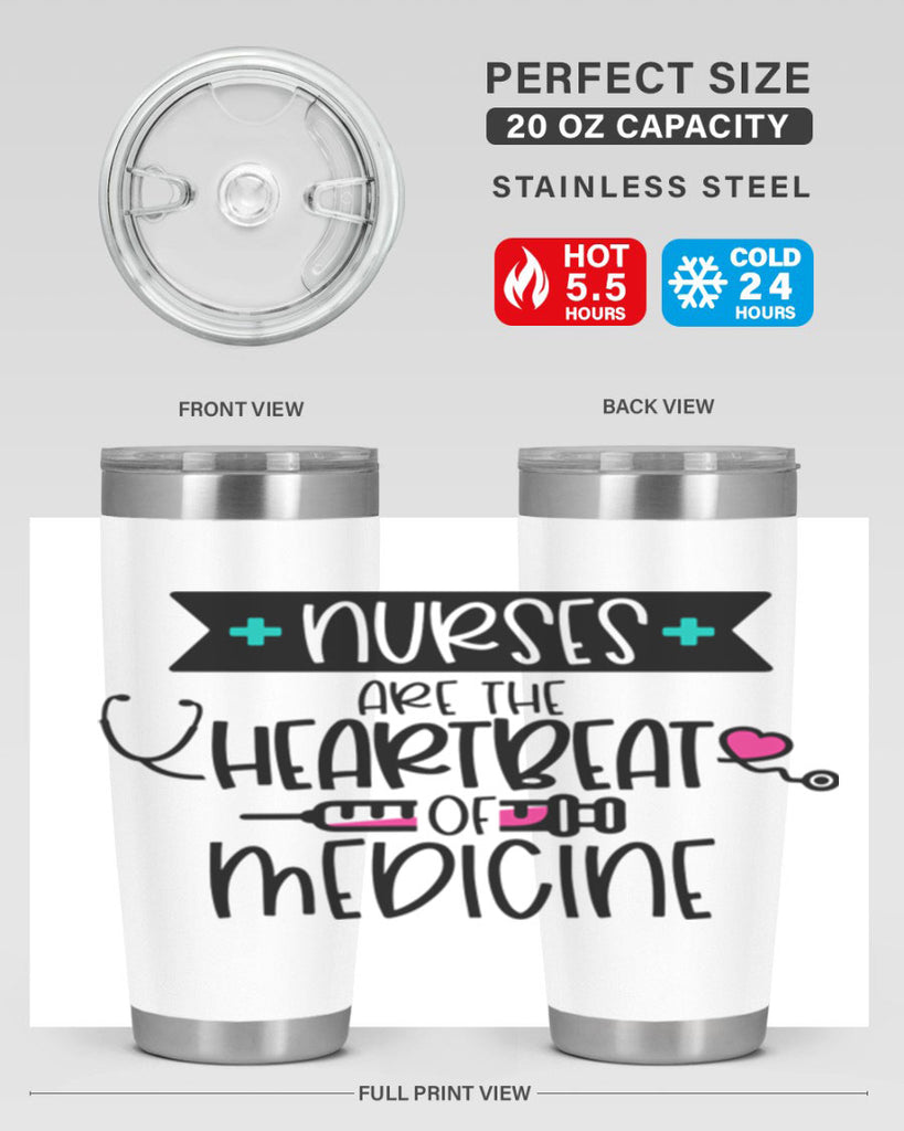 Nurses Are The Heartbeat Of Medicine Style Style 91#- nurse- tumbler