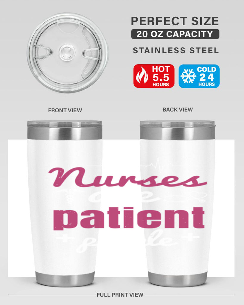 Nurses are patient people Style 289#- nurse- tumbler