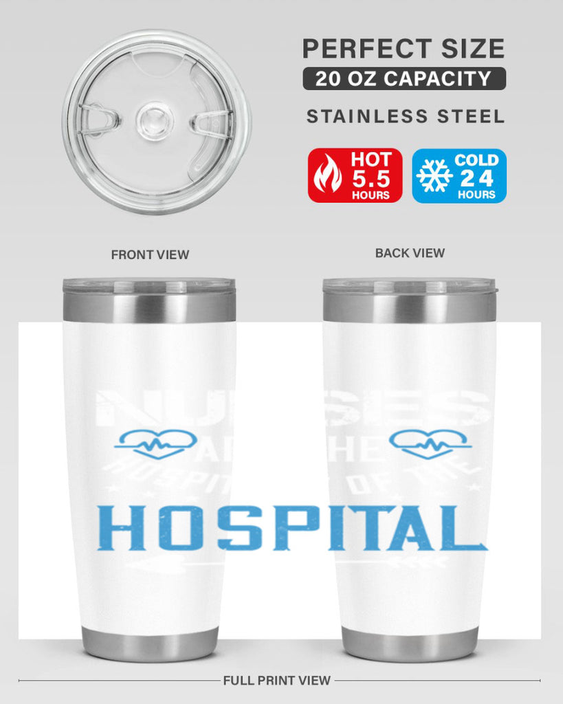 Nurses are the hospitality of the hospital Style 284#- nurse- tumbler
