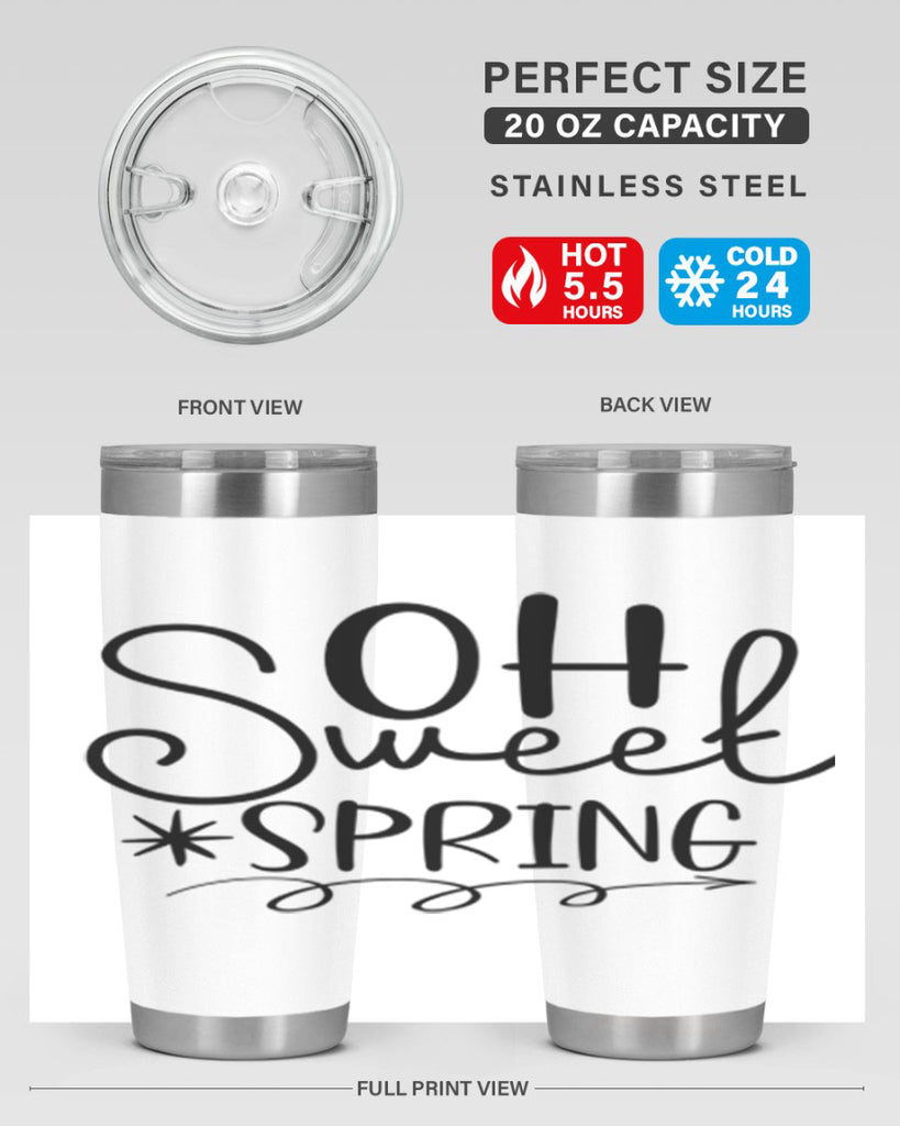 Oh Sweet Spring 372#- spring- Tumbler