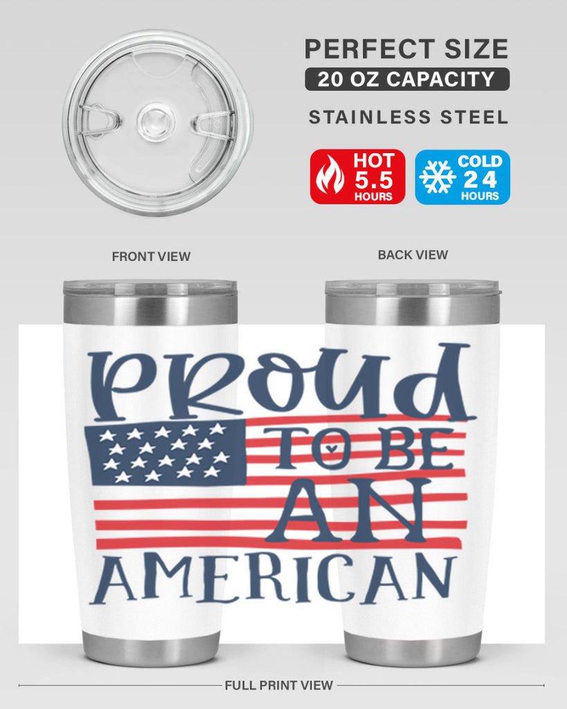 Proud to be an american Style 5#- Fourt Of July- Tumbler