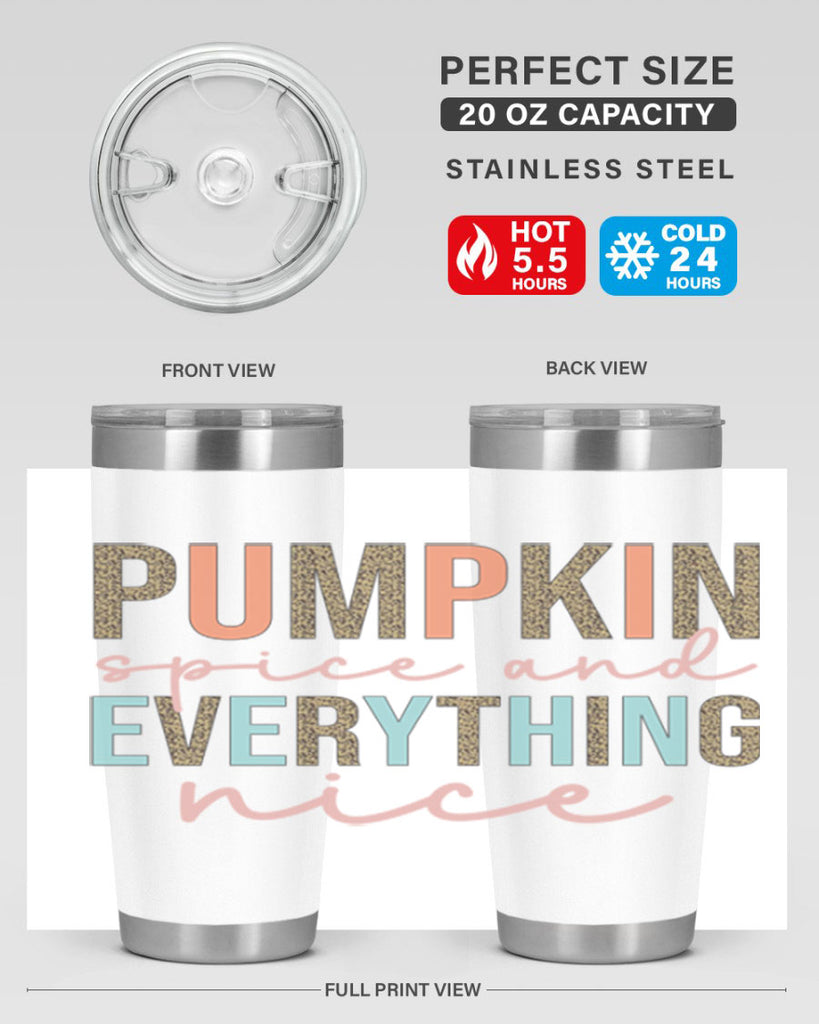 Pumpkin Spice And Everything Nice 533#- fall- Tumbler