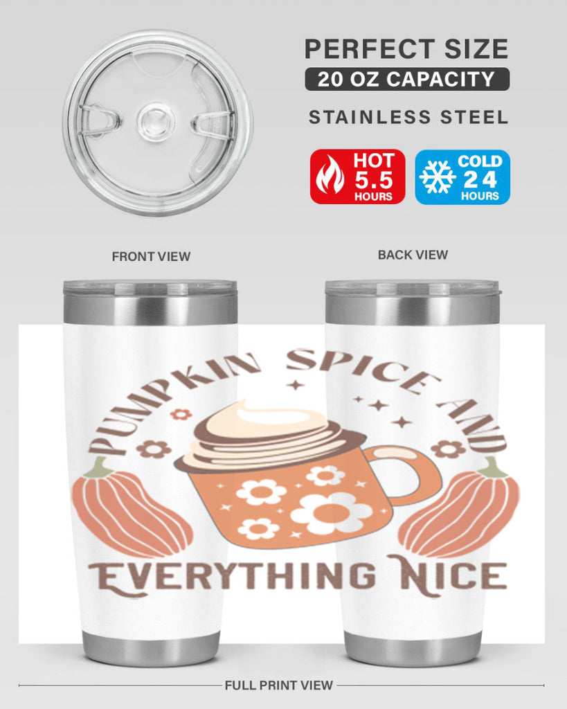 Pumpkin Spice And Everything Nice 539#- fall- Tumbler