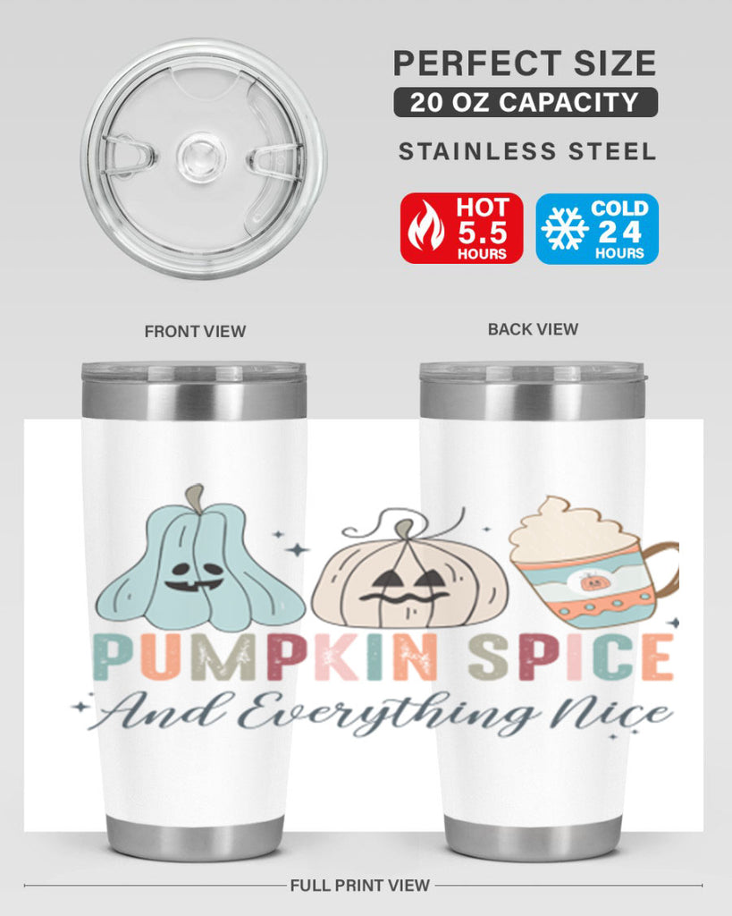 Pumpkin Spice And Everything Nice 540#- fall- Tumbler
