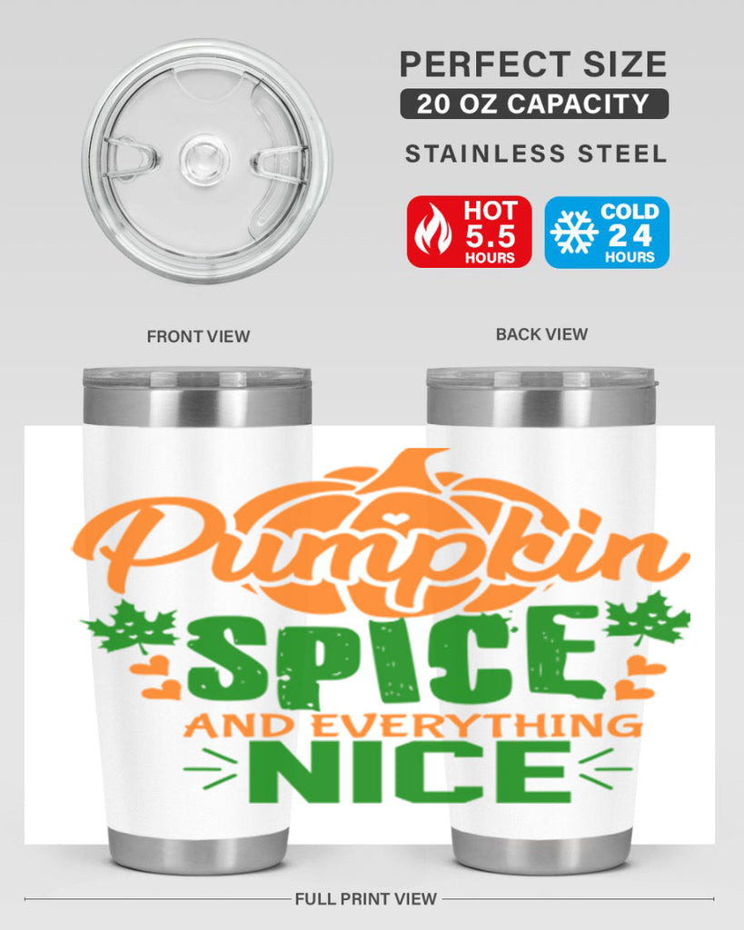 Pumpkin Spice and Everything Nice 538#- fall- Tumbler