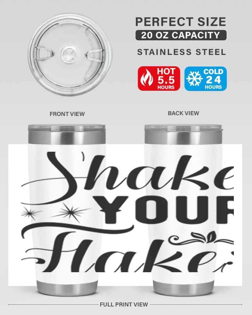 Shake Your Flakes 362#- winter- Tumbler