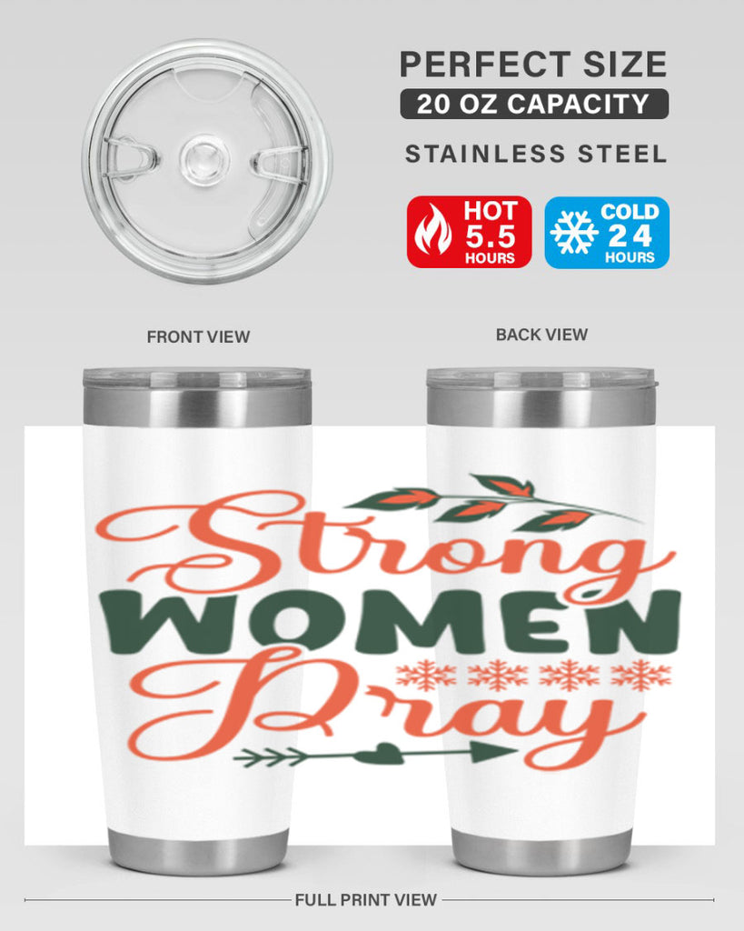 Strong Women Pray 395#- winter- Tumbler