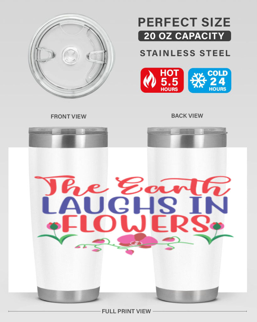 The Earth Laughs In Flowers 534#- spring- Tumbler