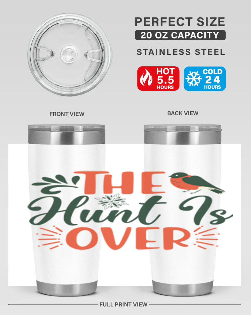 The Hunt Is Over 402#- winter- Tumbler