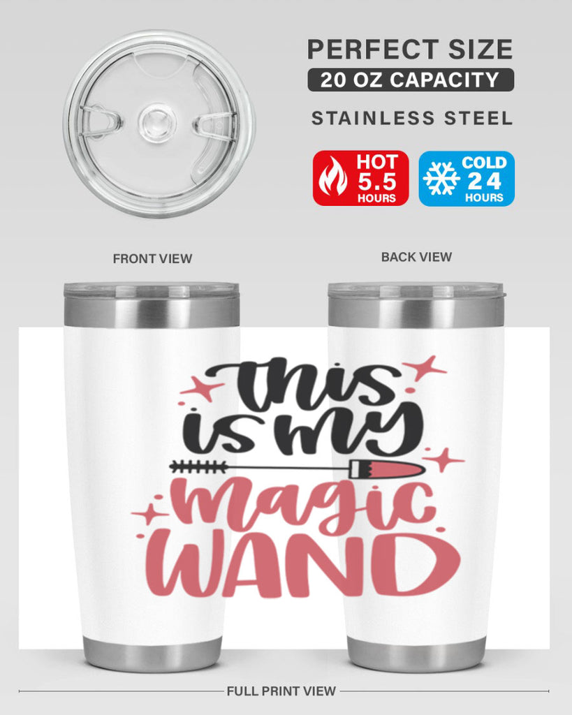 This Is My Magic Wand Style 12#- make up- Tumbler