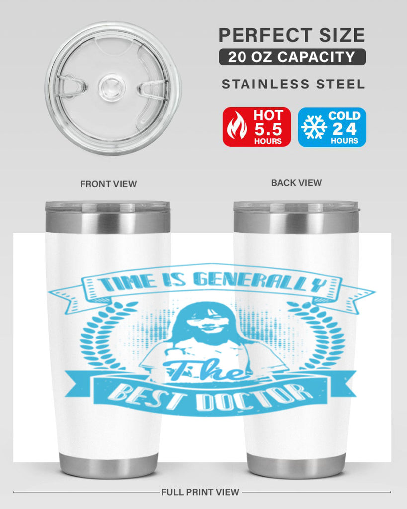 Time is generally the best doctor Style 12#- medical- tumbler