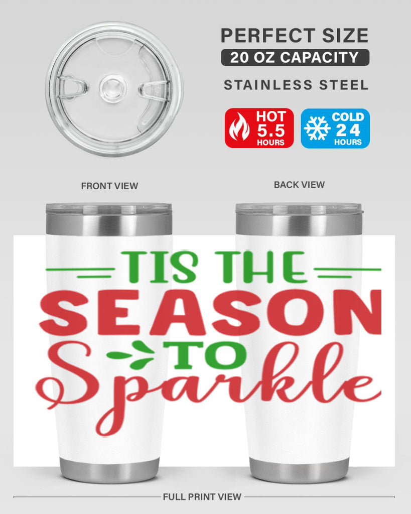 Tis the Season to Sparkle 420#- winter- Tumbler