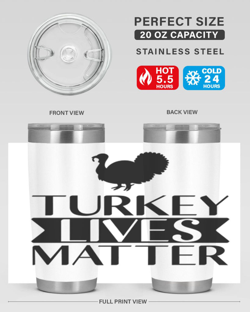Turkey Lives Matter Shirt 624#- fall- Tumbler