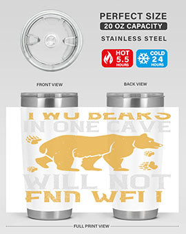 Two bears in one cave will not end well 39#- Bears- Tumbler