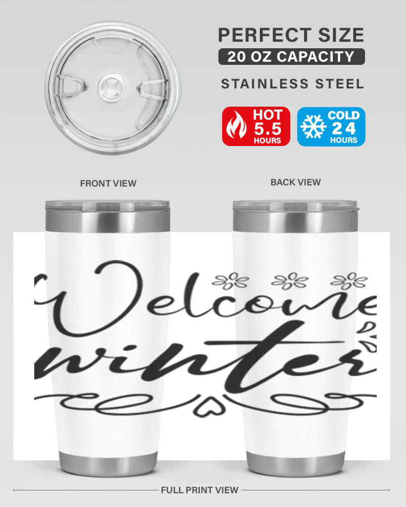 Welcome winter 478#- winter- Tumbler