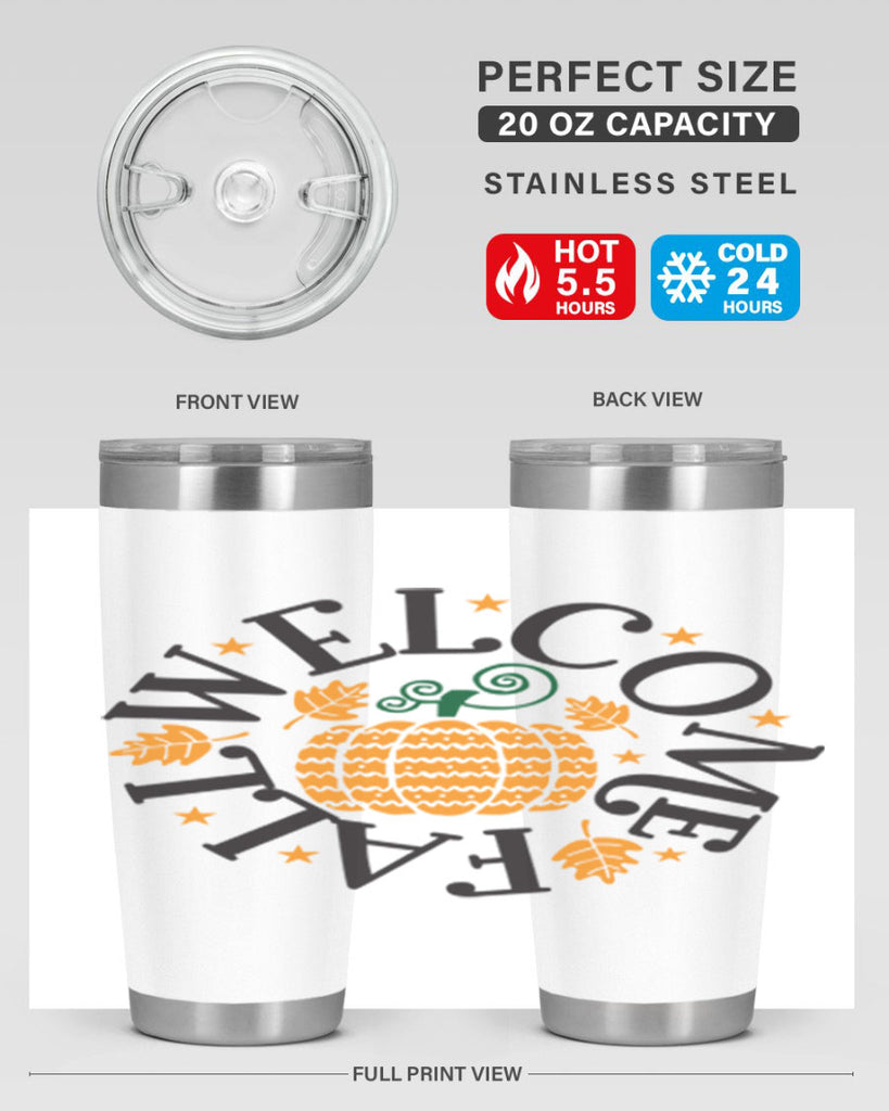 Welcomefall 636#- fall- Tumbler
