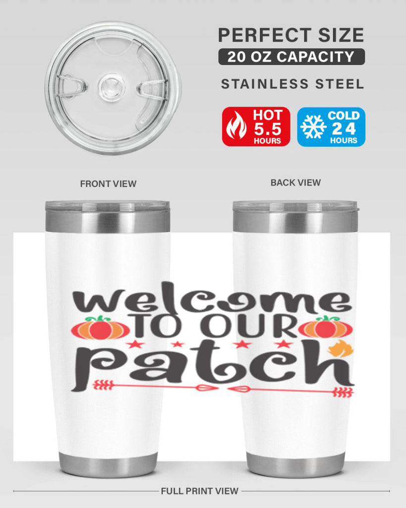 Welcometoourpatch 641#- fall- Tumbler
