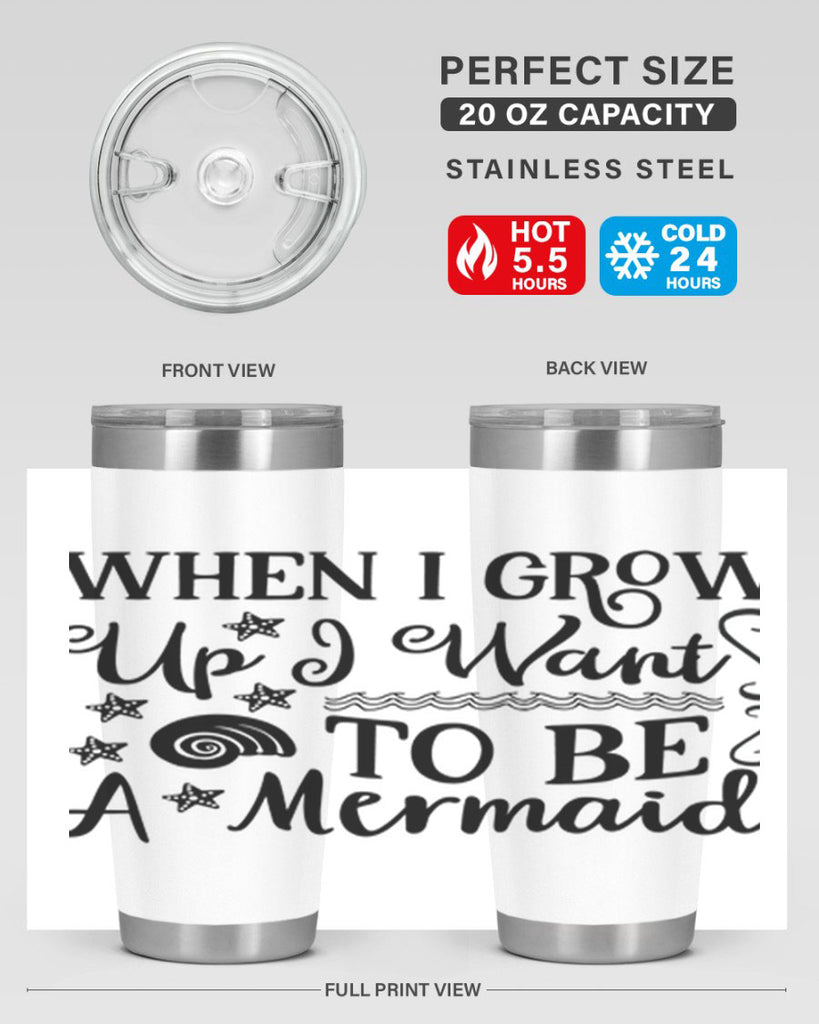 When i grow up i 665#- mermaid- Tumbler
