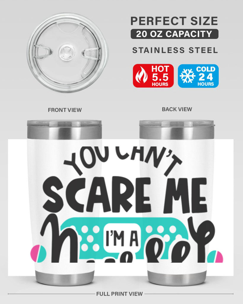 You Cant Scare Me Im A Nurse Style Style 2#- nurse- tumbler