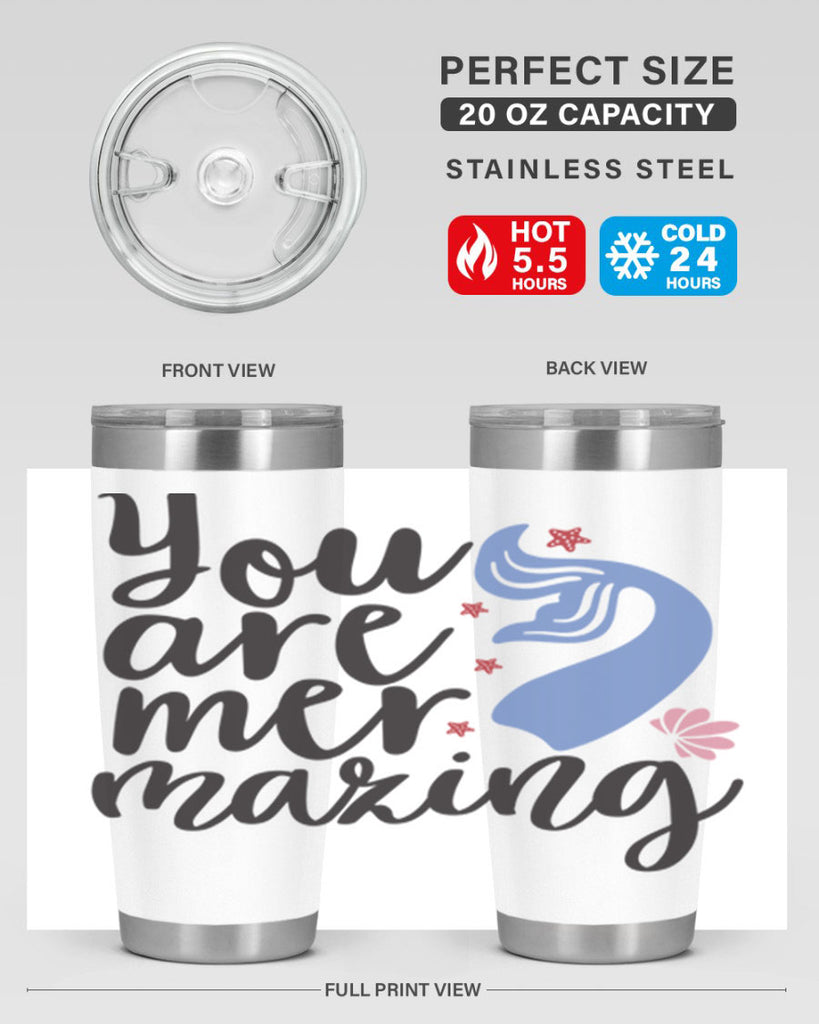 You are mermazing 681#- mermaid- Tumbler