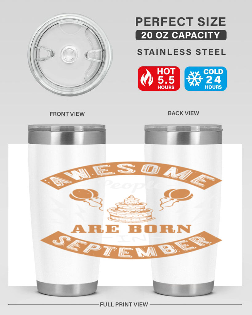 awesome people are born in September Style 17#- birthday- tumbler