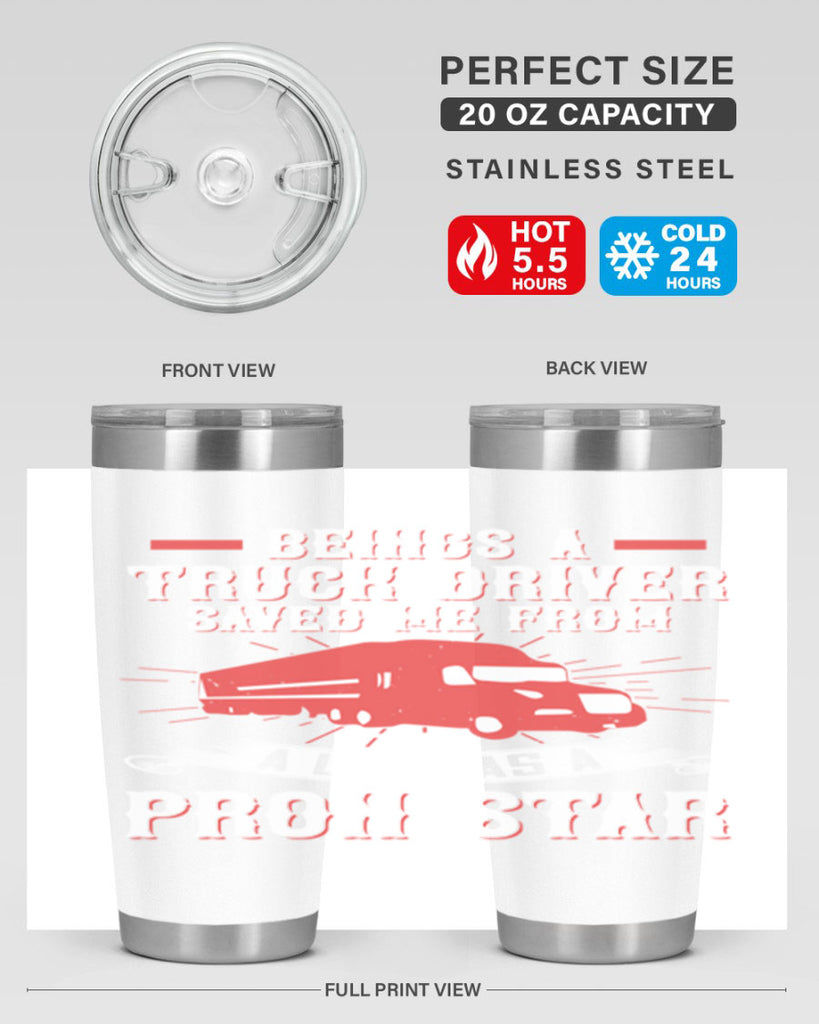 beings a truck driver saved me from a life as a pron star Style 17#- truck driver- tumbler