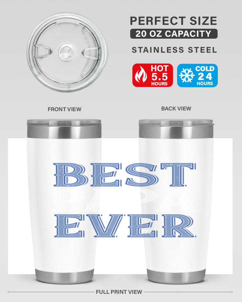 best papa ever 48#- grandpa - papa- Tumbler