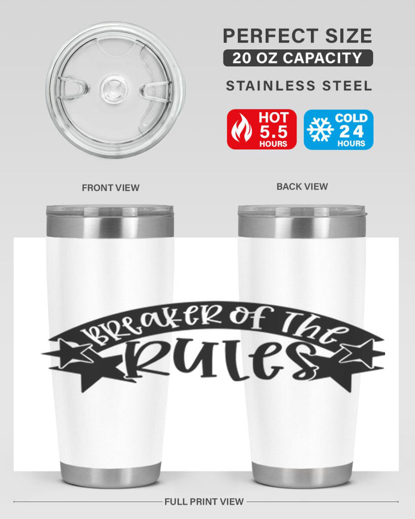 breaker of the rules 69#- fathers day- Tumbler