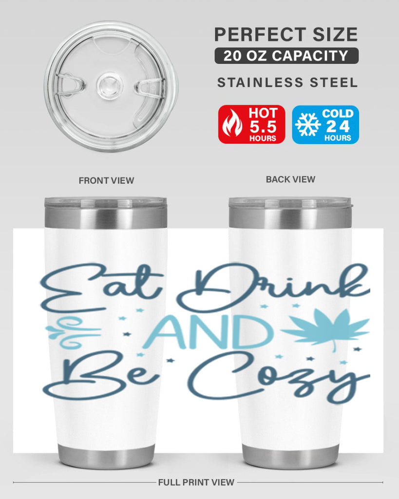 eat drink and be cozy 98#- winter- Tumbler