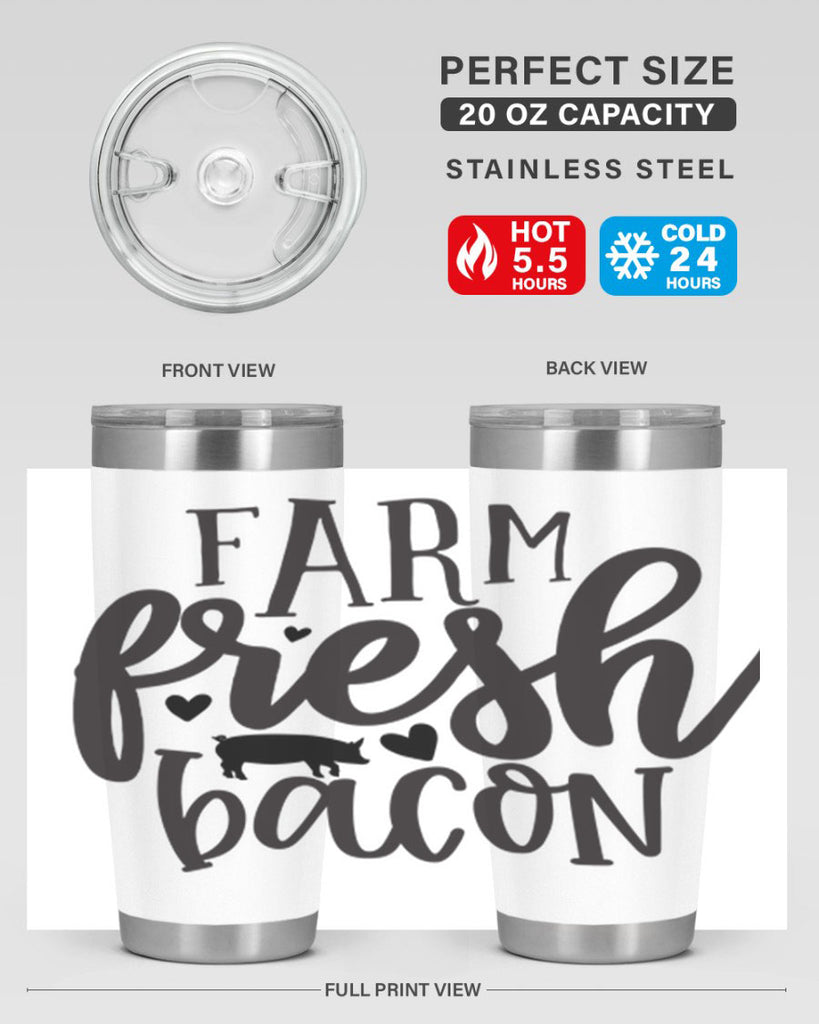 farm fresh bacon 106#- kitchen- Tumbler