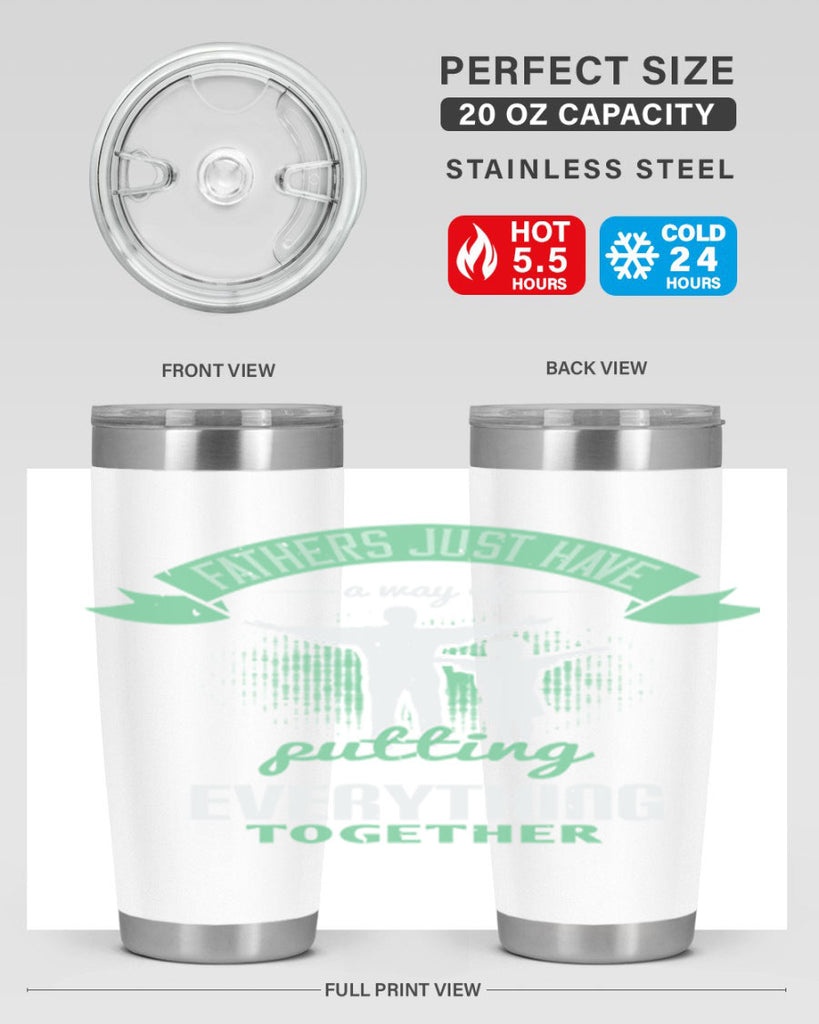 fathers just have a way 224#- fathers day- Tumbler