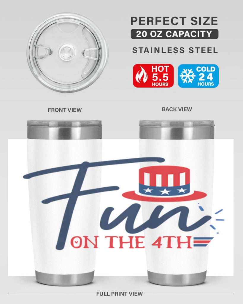 fun on the th Style 18#- Fourt Of July- Tumbler