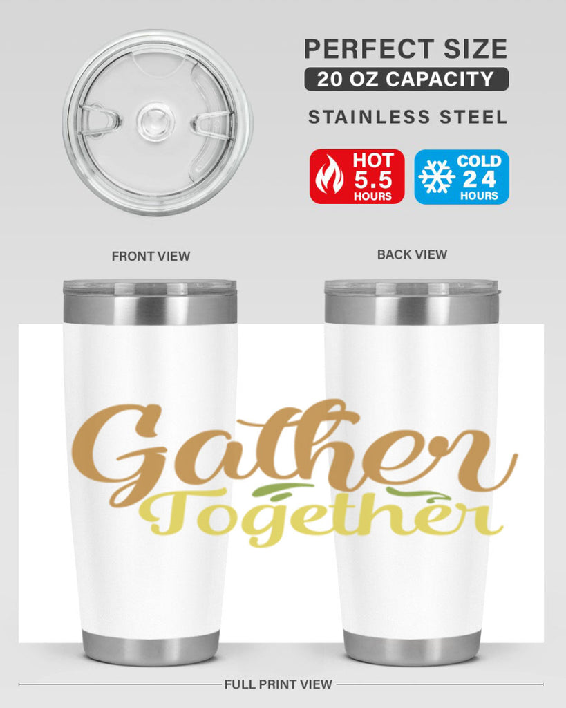 gather together 61#- thanksgiving- Tumbler