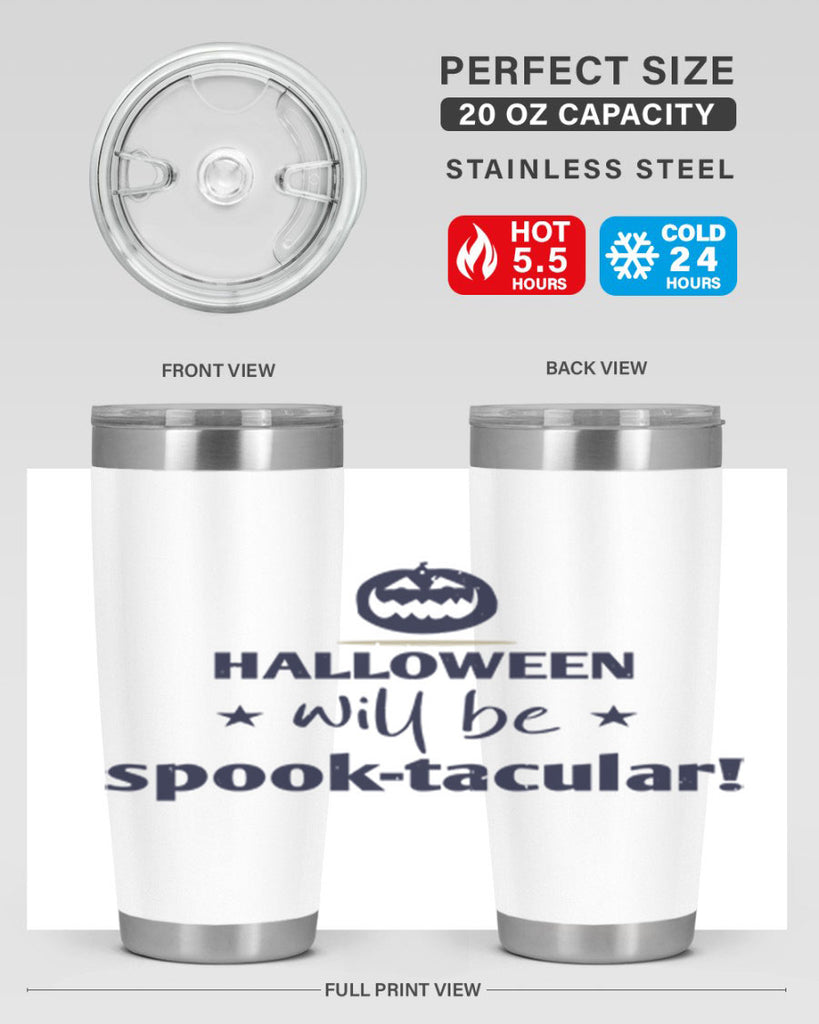 halloween will be spooktacular 156#- halloween- Tumbler