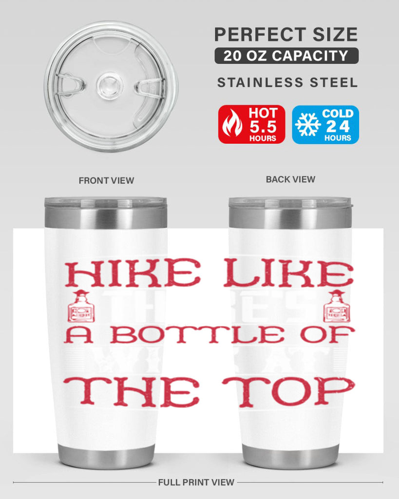 hike like theres a bottle of wine at the top 52#- drinking- Tumbler