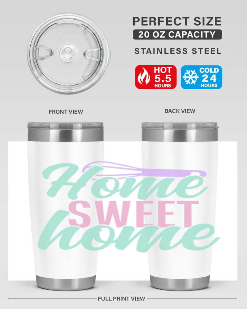home sweet home 25#- home- Tumbler