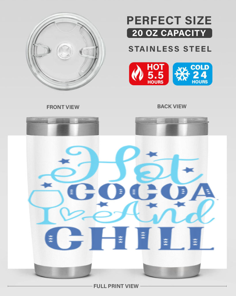 hot cocoa and chill 206#- winter- Tumbler