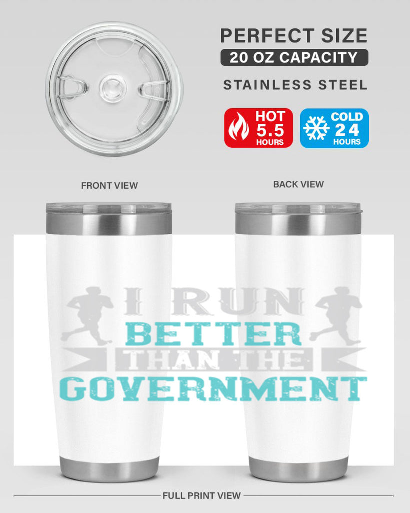 i run better than the government 39#- running- Tumbler