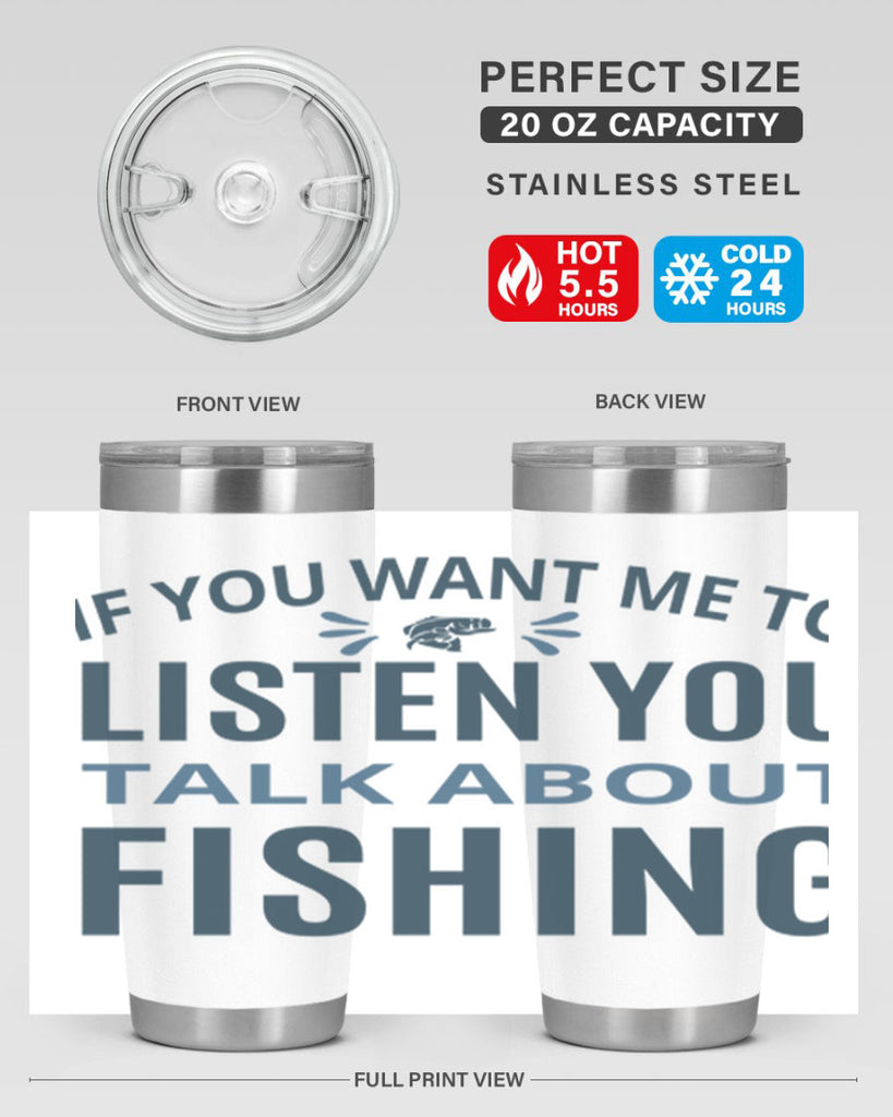 if you want 86#- fishing- Tumbler