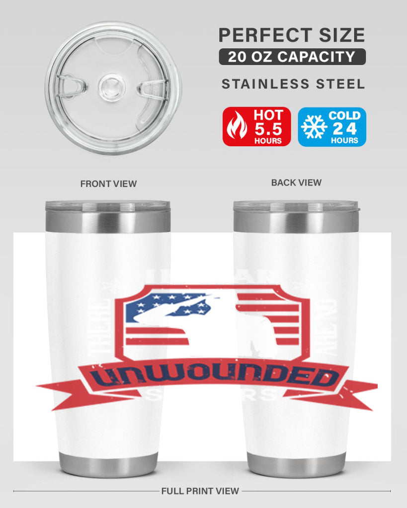 in war there are no unwounded 100#- Veterns Day- Tumbler