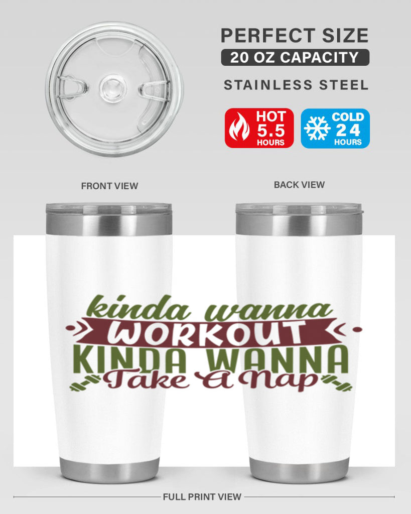 kinda wanna workout kinda wanna take a nap 34#- gym- Tumbler