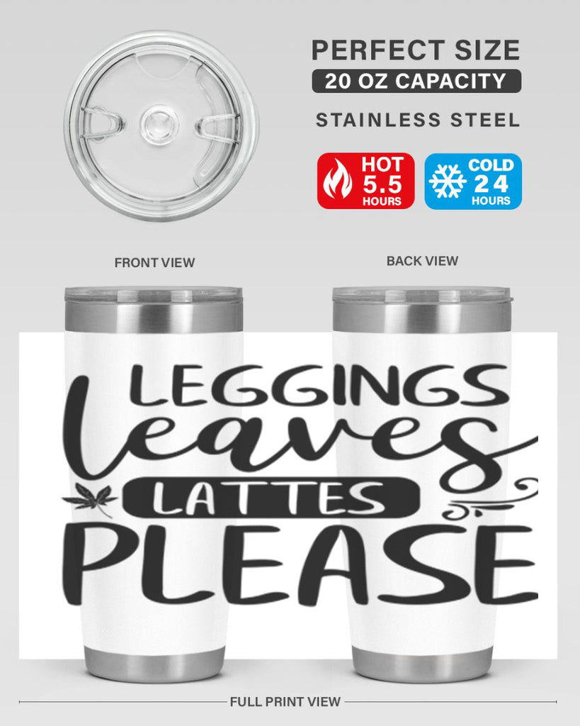 leggings leaves lattes please 396#- fall- Tumbler