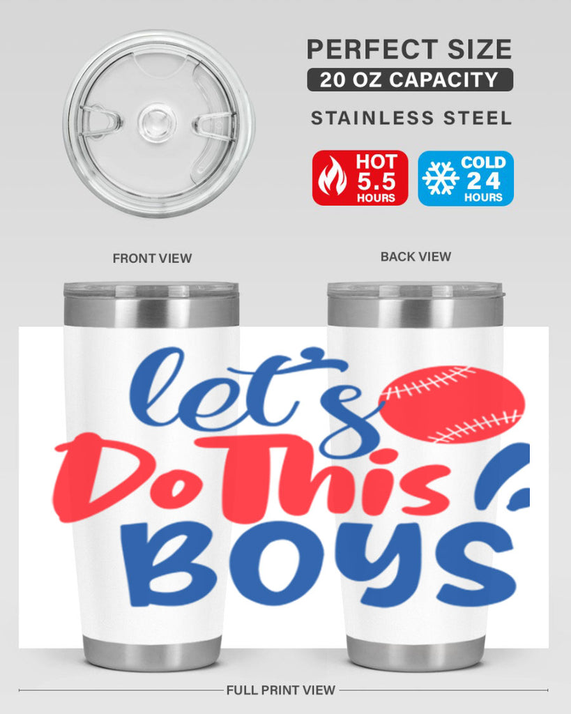 lets do this boys 2057#- baseball- Tumbler