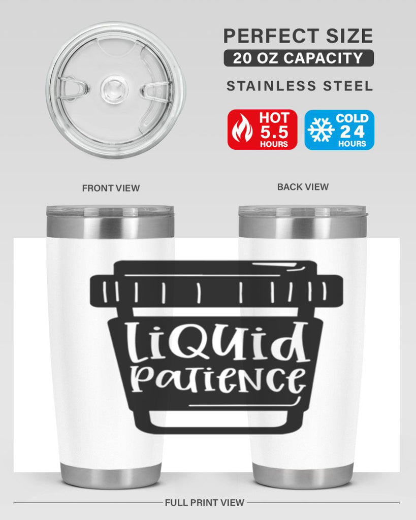 liquid patience 2#- drinking- Tumbler