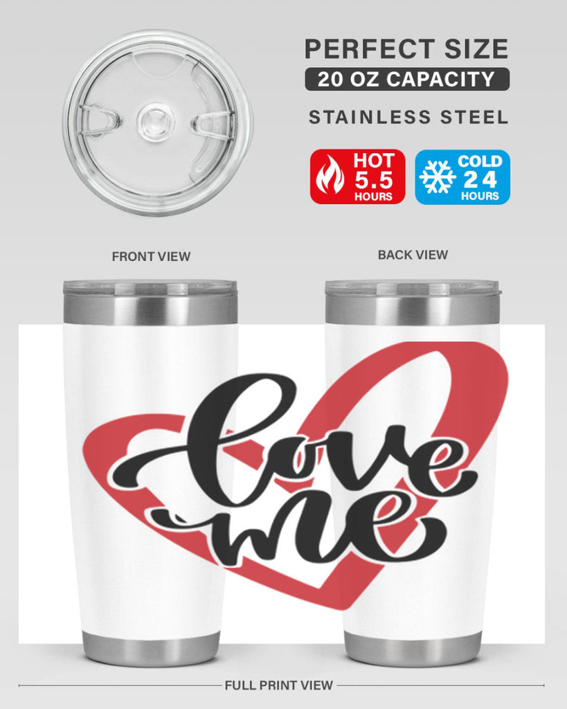 love me 17#- valentines day- Tumbler