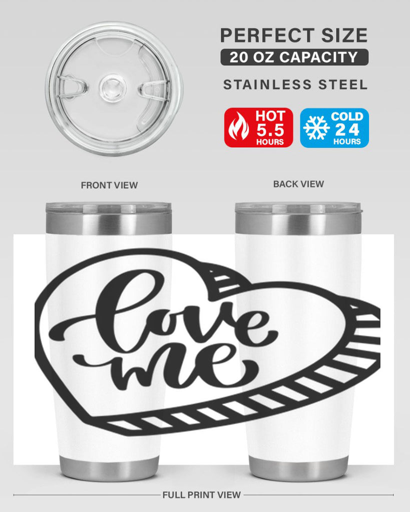 love me 18#- valentines day- Tumbler