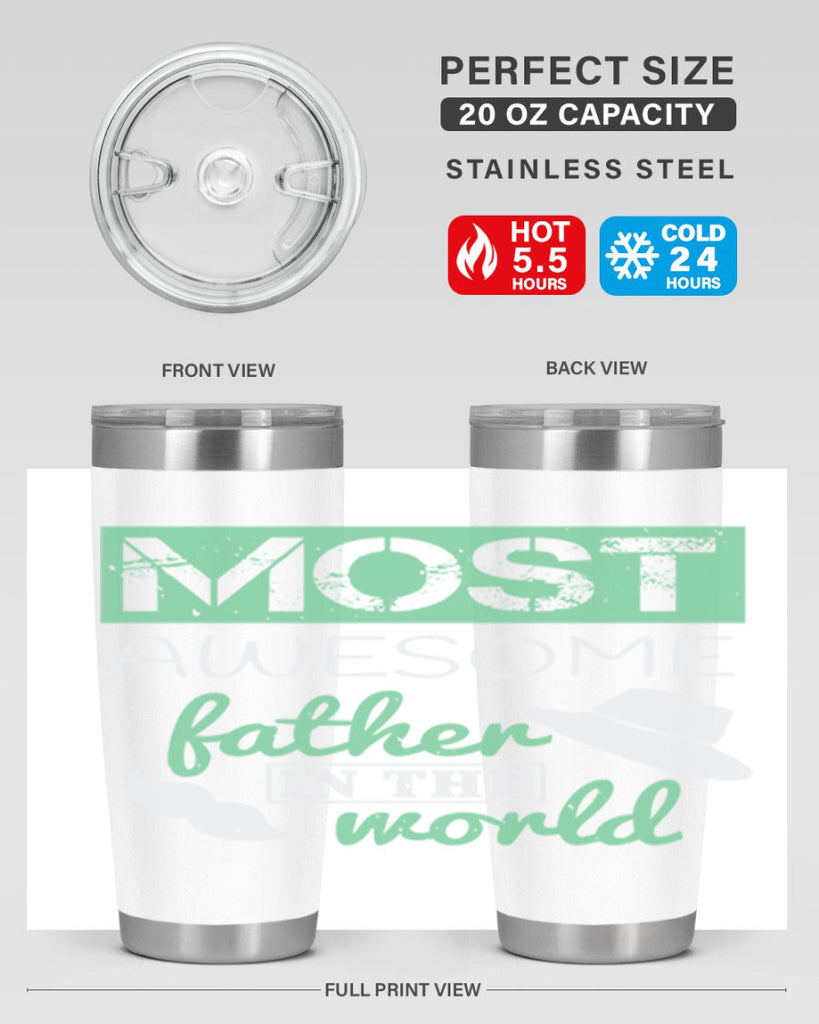 most awesome father 191#- fathers day- Tumbler