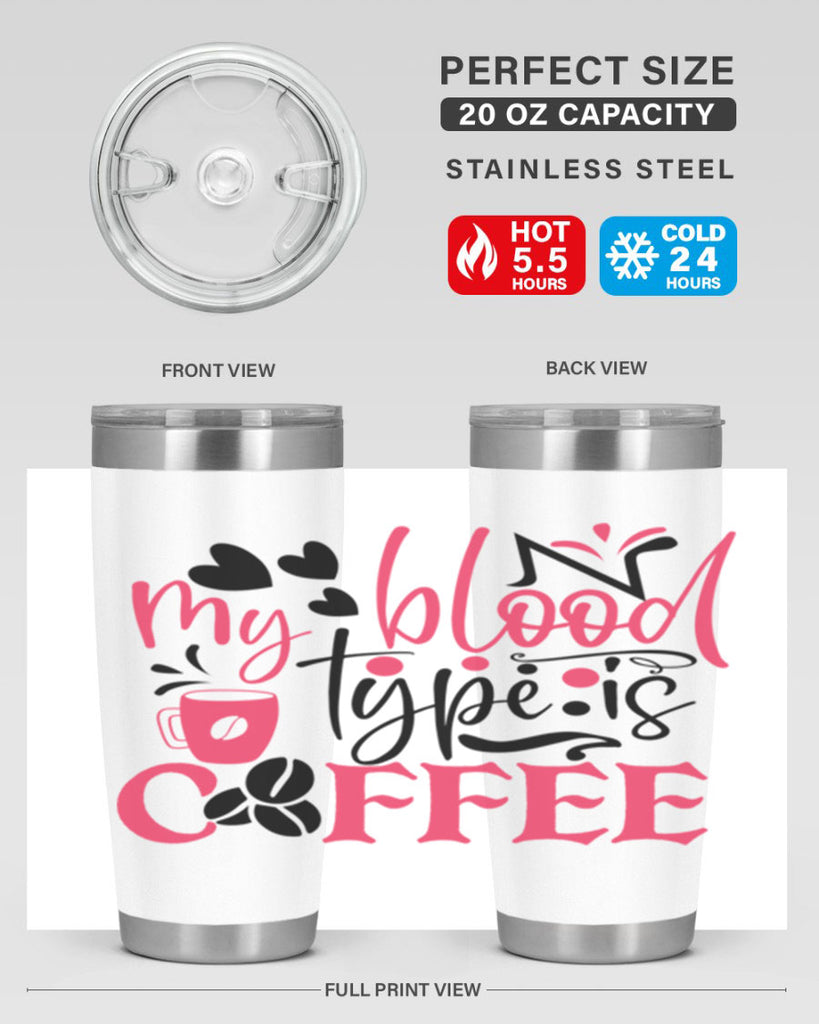 my blood type is coffee Style 375#- nurse- tumbler