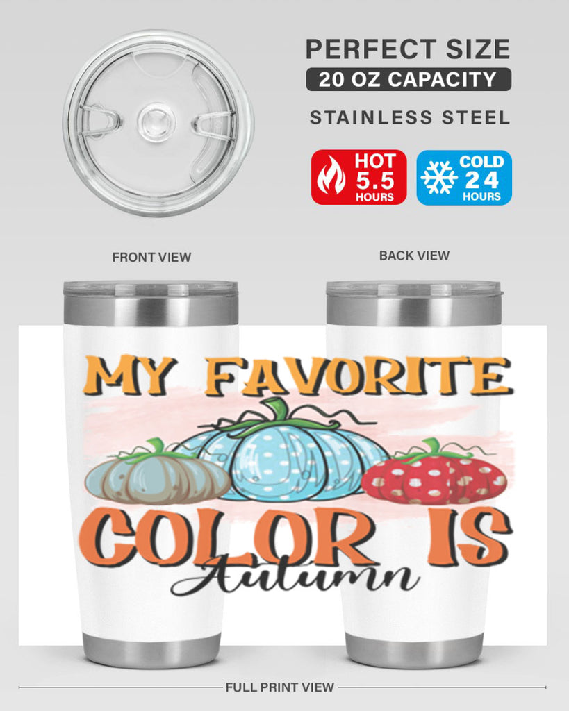my favorite color is autumn 436#- fall- Tumbler